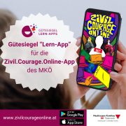 Gütesiegel "Lern-App" für die Zivil.Courage.Online-App des MKÖ