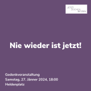Jetzt Zeichen Setzen! Gedenkveranstaltung am 27. Jänner am Heldenplatz Jetzt Zeichen Setzen! Gedenkveranstaltung am 27. Jänner am Heldenplatz